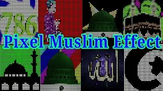 Muslim Free effect Collection  786 pixel led effect