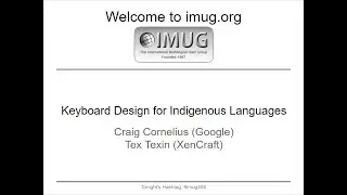 Keyboard Design for Indigenous Languages :: IMUG 2024.06.19