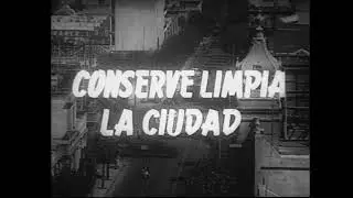 Conserve limpia la ciudad, Intendencia de Montevideo Años 40´s
