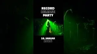 RECORD RELEASE PARTY  Donnerstag - 15. Januar 2026 im KNUST - Hamburg!!!
