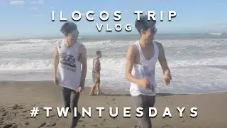 Ilocos Trip VLOG #TwinTuesdays