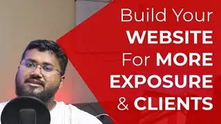 Build Your Website for More Exposure and More Clients