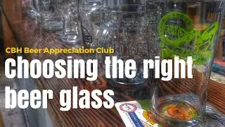 Beer Appreciation (Part 1 of 3) - Choosing The Right Beer Glass