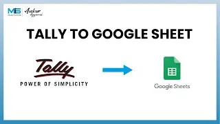 📊 Automatically Import Data From Tally To Google Sheet | Zero Manual Work🚀