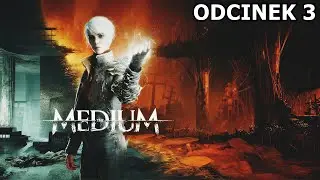 The Medium odc. 3 - Smutka, gabinet Tomasza