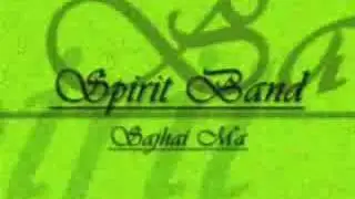 Spirit Band - Sajhai Ma
