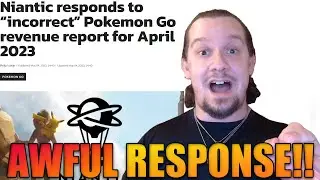 Niantic RESPONDS POORLY To 