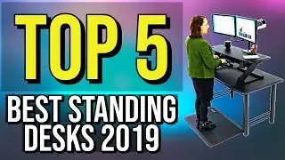 ✅ TOP 5: Best Standing Desk 2019