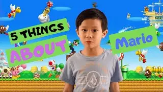 5 Mario Facts