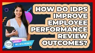 How Do IDPs Improve Employee Performance Review Outcomes?