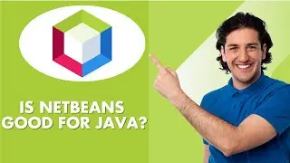Is Netbeans Good For Java - 2025 UPDATED