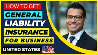 How to Get General Liability Insurance in USA for Business 2025 | 🔥Liability Insurance Explained!🎬