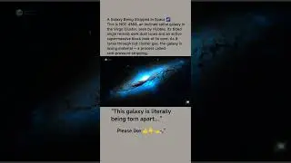 A Galaxy Being Stripped in Space 🌌
