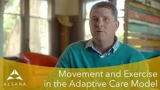 Movement and Exercise in the Adaptive Care Model