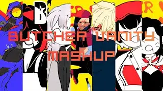 BUTCHER VANITY 【🔪MASHUP🥩】