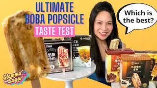 ULTIMATE BOBA POPSICLE TASTE TEST! REVIEW OF 5 DIFFERENT BRANDS - By Glamour and Sugar
