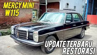 TAMPILAN CLASSIC NYA MAKIN KUAT!! MERCY MINI W115 UPDATE TERBARU RESTORASI‼️