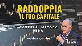 Scopri il Metodo Veda: La Tecnica Professionale che Pu&ograve; Raddoppiare il Tuo Capitale