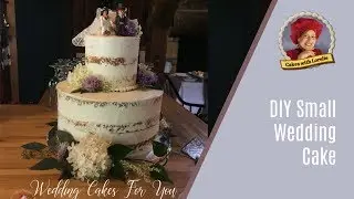 DIY Small Wedding Cake / Fresh Fruit in Cake Filling