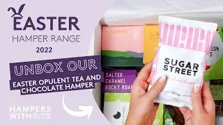 EASTER OPULENT TEA AND CHOCOLATE HAMPER | Easter Hampers 2022 | Hampers With Bite