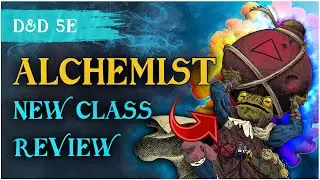 The NEW Alchemist Class 🐸💣 for D&D 5e by Taron 