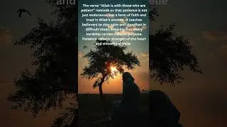 Patience in Islam Strengthen Your Faith and Trust in Allah&rsquo;s Divine Support #shorts