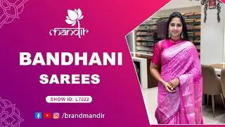 Bandhani Sarees Collection | WhatsApp Number 733 733 7000 | Brand Mandir Sarees LIVE
