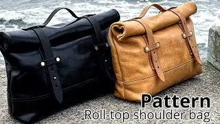Tutorial video Leather Roll-top shoulder bag Pattern