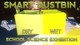 SMART DUSTBIN DRY AND WET GARBAGE 🗑️ manage science project for science exhibition 