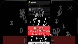 Dropee Question of the day Code Today 13-14 April | Dropee Question of the day Code | Dropee Code