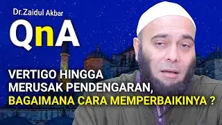 Memperbaiki Pendengaran yang Rusak - dr. Zaidul Akbar Official