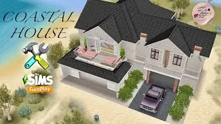Sims FreePlay 🏡🌊| Coastal House + Live Build |🛠 By Joy