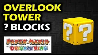 Overlook Tower: ?-Block Location | Paper Mario the Origami King Walkthrough
