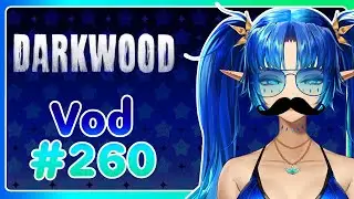 These Woods Are a Little Too Fweaky || Darkwood pt. 1 || Viri Vods #260