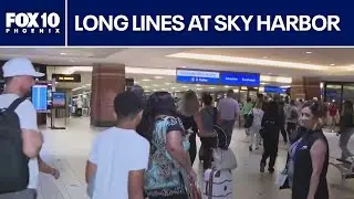 Sky Harbor A/C trouble results in long wait times at security l FOX 10 Phoenix