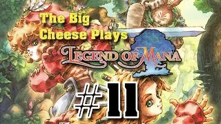Legend Of Mana Part 11 Daddy's Broom