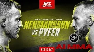 AI MMA presents: UFC Fight Night Hermansson vs Pyfer predictions