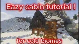Eazy Minecraft cabin tutorial for Snowy biomes!