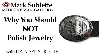 When NOT to Polish your Native American Jewelry
