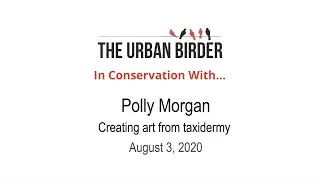 In Conservation With&hellip; Polly Morgan