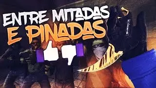 ENTRE MITAGENS E PINADAS - CS:GO COMPETITIVO (FULL)