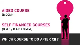 WHICH COURSE TO DO AFTER STD. XII? |B.M.S. |B.A.F. |B.M.M. |B.COM.| BEST COLLEGES FOR BMS / BAF/ BMM
