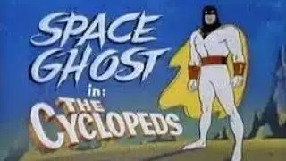 Space Ghost - The Cyclopeds