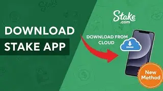 How To Download Stake App On Phone (New Method)