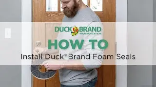 How to Install Duck&reg; Brand Foam Seals