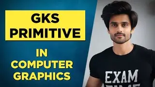 GKS Primitive in computer graphics | gks primitives  | Exam Time