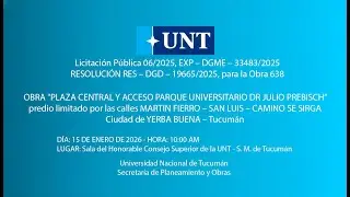 APERTURA DE SOBRES PARA OBRA PLAZA CENTRAL Y ACCESO PARQUE UNIVERSITARIO DR JULIO PREBISCH