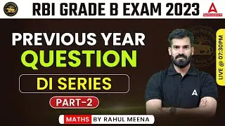 RBI GRADE B 2023 | DI PREVIOUS QUESTIONS PAPERS #2 | RBI GRADE B MATHS