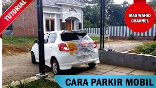 CARA PARKIR MOBIL - Maju & Mundur - Parkir Di Mall.
