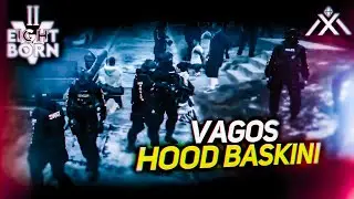 LSPD VAGOS HOODUNU BASIYOR! (EightbornV)